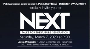 “NEXT – Talks for the Future Generation” - Polish American Students Conference at the Loyola University @ LOYOLA UNIVERSITY CHICAGO