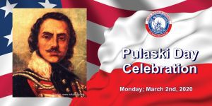 Pulaski Day Celebration – March 2nd, 2020 @ Alegra Banquets
