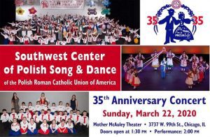 35th Anniversary Concert of the Southwest Center of Polish Song & Dance of PRCUA @ Mother McAuley Theater