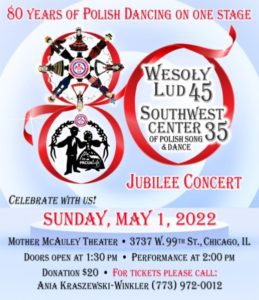 Jubilee Concert: 80 Years of Polish Dancing on One Stage @ Mother McAuley Theater