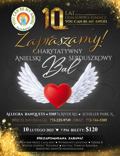 10 lecie fundacji You Can Be My Angel – Bal Serduszkowy
