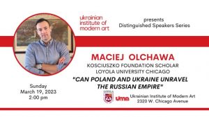 "Can Poland and Ukraine Unravel the Russian Empire" - Lecture @ LOYOLA UNIVERSITY CHICAGO