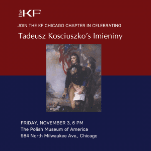 Tadeusz Kosciuszko’s Imieniny (Name's Day) @ Polish Museum of America